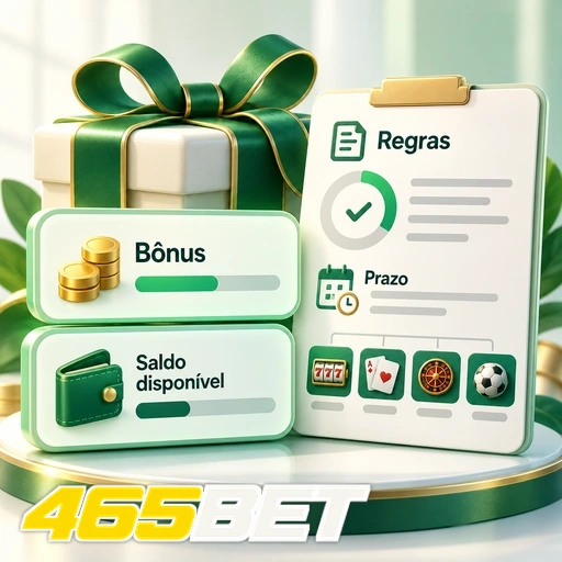 465BET — ilustração de bônus, saldo disponível e lista de regras e prazos